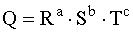 Q=R^a*S^b*T^c